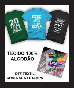 CAMISA EM DTF   Frente ou Frente e Verso   Mínimo de 5 unds